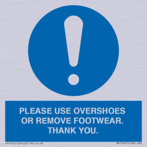 PLEASE USE OVERSHOES OR REMOVE FOOTWEAR. THANK YOU.